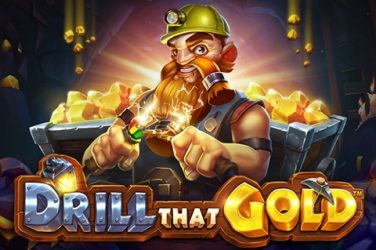Drill that Gold