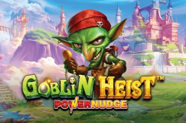 Goblin Heist Powernudge