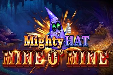 Mighty Hat: Mine O' Mine